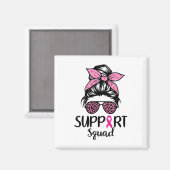 Unterstützung von Squad Messy Bun Leopard Pink Bru Magnet (Vorderseite/Rückseite)