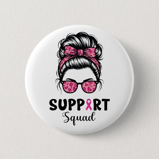 Unterstützung von Squad Messy Bun Pink Krieger Bru Button (Vorderseite)