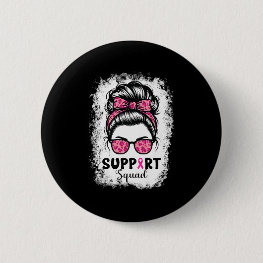 Unterstützung von Squad Messy Bun Pink Krieger Bru Button (Vorderseite)