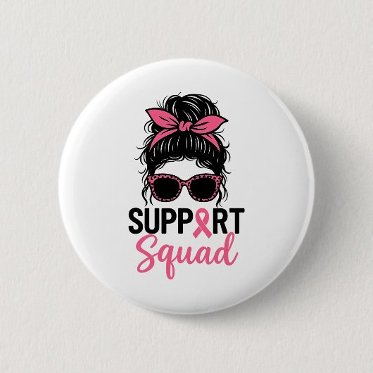 Unterstützung von Squad Messy Bun Pink Krieger Bru Button (Vorderseite)