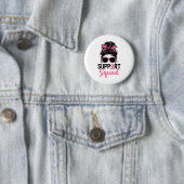 Unterstützung von Squad Messy Bun Pink Krieger Bru Button (Beispiel)