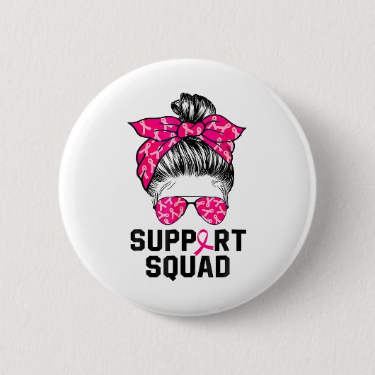Unterstützung von Squad Messy Bun Pink Krieger Bru Button (Vorderseite)