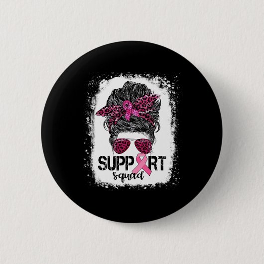 Unterstützung von Squad Messy Bun Pink Krieger Bru Button (Vorderseite)
