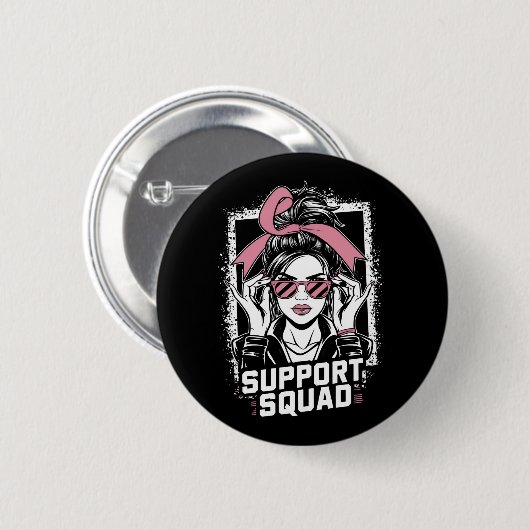 Unterstützung von Squad Messy Bun Pink Krieger Bru Button (Vorne & Hinten)