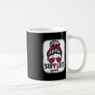 Unterstützung von Squad Messy Bun Pink Krieger Bru Kaffeetasse