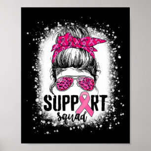 Unterstützung von Squad Messy Bun Pink Krieger Bru Poster