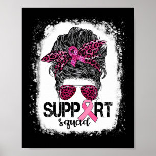 Unterstützung von Squad Messy Bun Pink Krieger Bru Poster