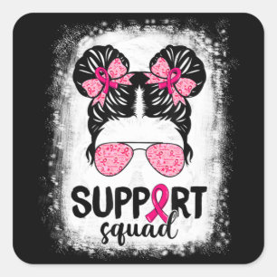 Unterstützung von Squad Messy Bun Pink Krieger Bru Quadratischer Aufkleber