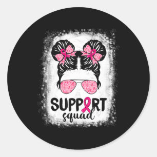 Unterstützung von Squad Messy Bun Pink Krieger Bru Runder Aufkleber