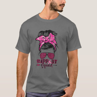 Unterstützung von Squad Messy Bun Pink Krieger Bru T-Shirt