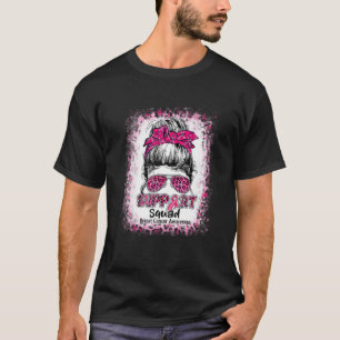 Unterstützung von Squad Messy Bun Pink Krieger Bru T-Shirt