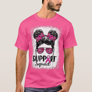 Unterstützung von Squad Messy Bun Pink Krieger Bru T-Shirt