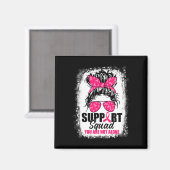 Unterstützung von Squad Messy Bun Warrior Breast C Magnet (Vorderseite/Rückseite)