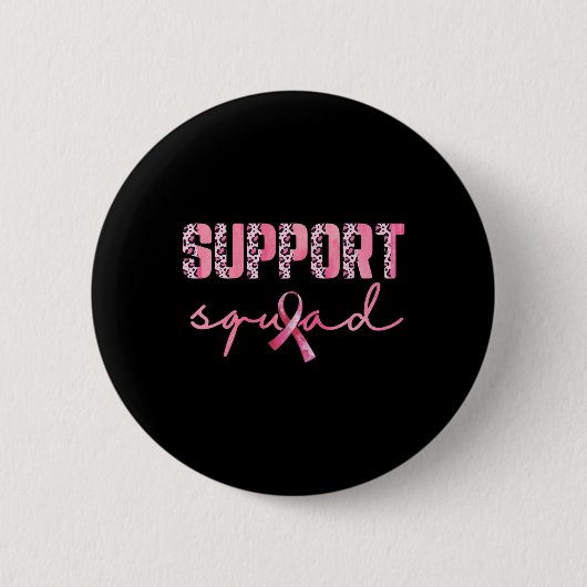 Unterstützung von Squad Pink Ribbon Leopard Brustk Button (Vorderseite)