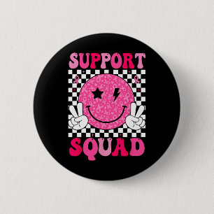 Unterstützung von Squad Pink Ribbon Smile Face Bru Button