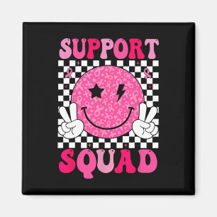Unterstützung von Squad Pink Ribbon Smile Face Bru Magnet