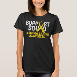 Unterstützung von Squad Sarcoma Cancer Awareness Y T-Shirt