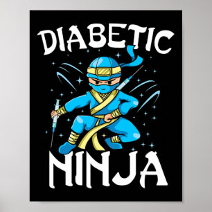 Unterstützung von T1D Diabetikern Ninja Typ 1 Diab Poster