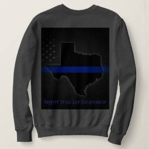 Unterstützung von Texas Law Enforcement Sweatshirt