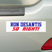 Unterstützungskampagne für Ron DeSantis So Right U Autoaufkleber (Auf Auto)