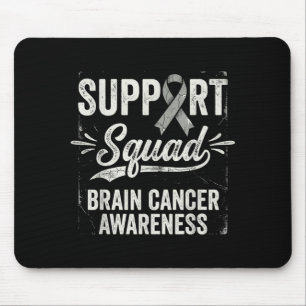 Unterstützungsteam Hirntumor-Bewusstsein Hirnkrebs Mousepad