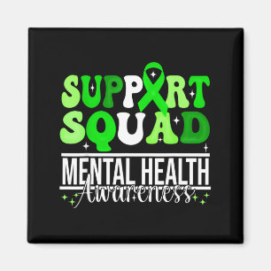 Unterstützungsteam Mental Health Awareness Einheit Magnet