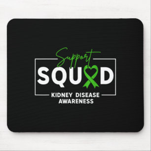 Unterstützungsteam Nierenerkrankung Bewusstseinsmo Mousepad