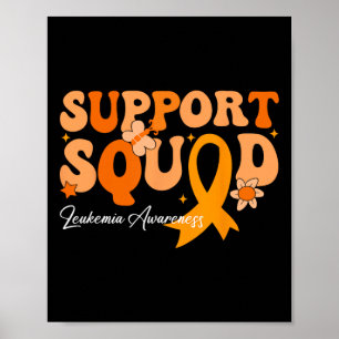 Unterstützungsteam Orange Band Leukämie Blutkrebs Poster