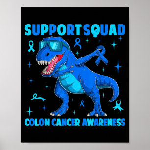 Unterstützungsteam T-Rex Dinosaurier Darmkrebs Poster