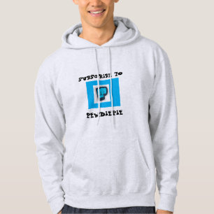 UNTERZEICHNEN SIE ZU PEWDIEPIE HOODIE