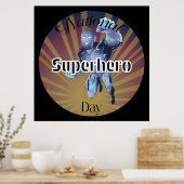 Unterzeichnung des "National Superherman Day" Poster (Küche)