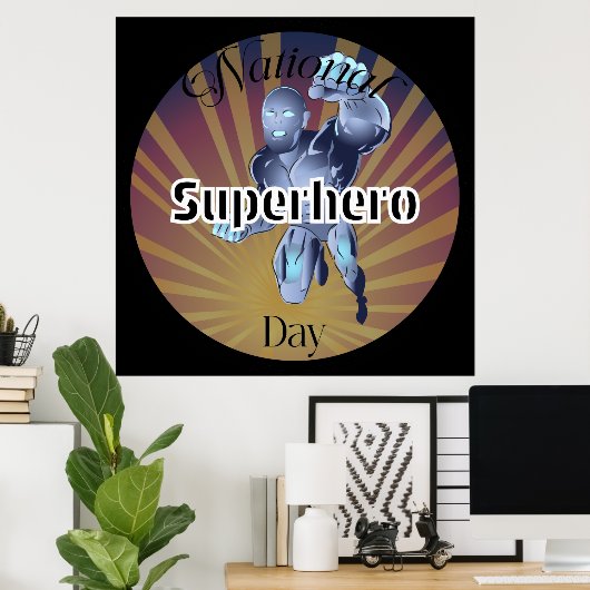 Unterzeichnung des "National Superherman Day" Poster (Heimbüro)
