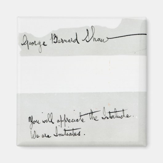 Unterzeichnung von George Bernard Shaw Magnet (Vorne)