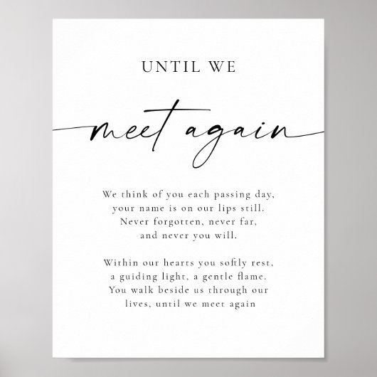 Until We Meet Again Memorial Poem Wedding Sign Poster (Vorne)