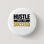 Until You Succeed – Minimal Gold Motivation Design Button (Vorderseite)