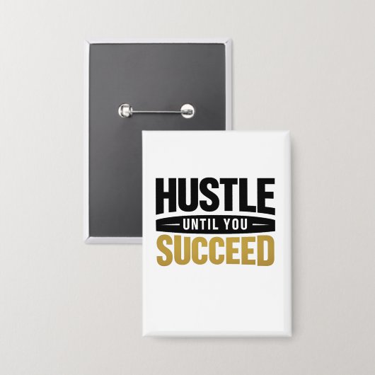 Until You Succeed – Minimal Gold Motivation Design Button (Vorderseite/Rückseite)