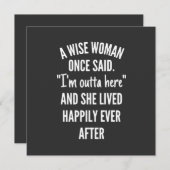 Untitled designA Wise Woman Once Said I’m Outta Einladung (Vorne/Hinten)