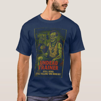 Untoter Trainer T-Shirt