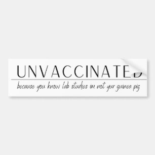 UnVaccine - weil Labrador Studien nicht Ihr.... Autoaufkleber