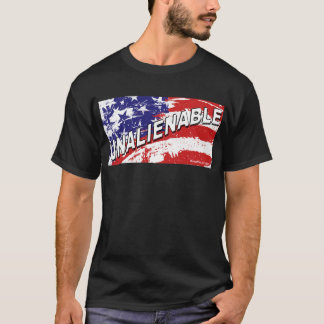 Unveräußerlicher T - Shirt