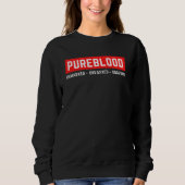 Unverblendet Unvaxxed Unafram Pureblut Sweatshirt (Vorderseite)