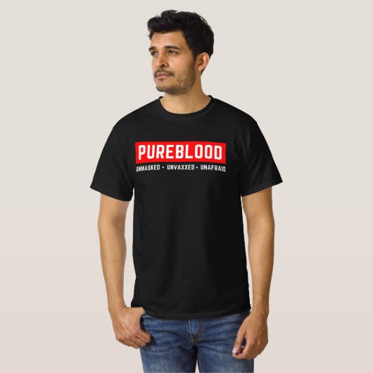 Unverblendet Unvaxxed Unafram Pureblut T-Shirt (Vorne ganz)