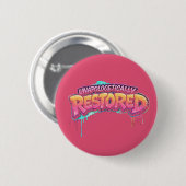 Unverblümt Restaurierter Button (Vorne & Hinten)