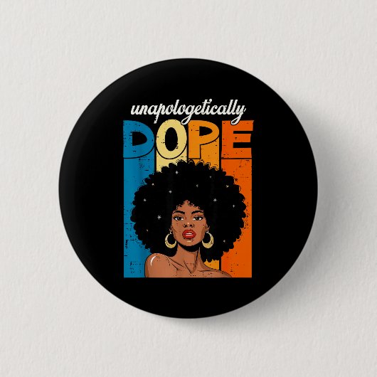 Unverblümt Schwarze Geschichte Afro Melanin Mädche Button (Vorderseite)