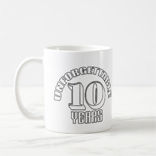unvergessliche 10 Jahre Kaffeetasse