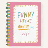 Unvergessliche und lustige Zitate Notizblock (Vorderseite)