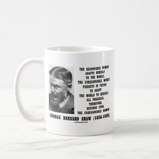 Unvernünftiger Frauen-Fortschritt G.B. Shaw Quote Kaffeetasse (Links)