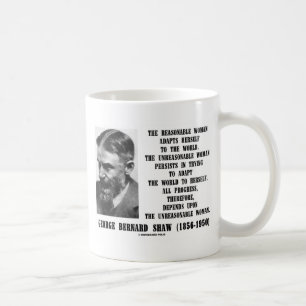Unvernünftiger Frauen-Fortschritt G.B. Shaw Quote Kaffeetasse