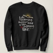 UNVERSAGT LIEBE Bibel Psalm Christliche Frauen Sch Sweatshirt (Design vorne)