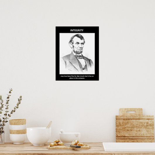 Unversehrtheit, die möglicherweise für Lincoln gut Poster (Küche)